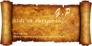 Glück Pellegrin névjegykártya